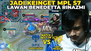 DEFINISI BENEDETA DAMAGE YG BENER ‼️ JADI KEINGET MPL S7 BENED RINAZMI - MDL GPX VS ONIC MATCH 3