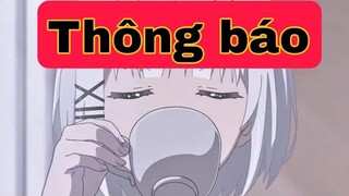 Thông báo nghỉ thuyết minh 1 thời gian