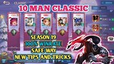 10 Man Classic Gb/Tb 100% Winrate Season 19 Safe Way