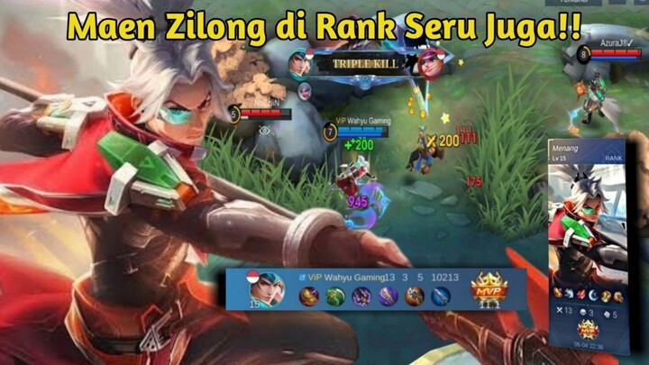 Gameplay Highlight Zilong!!🔥🔥 || Ternyata Pakai Zilong di Rank Seru Juga - Zilong Gameplay