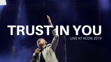 Feast Worship - Trust In You - Live at Kerygma Conference 2019