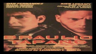 SPO2 BRAULIO TAPANG (1999) FULL MOVIE