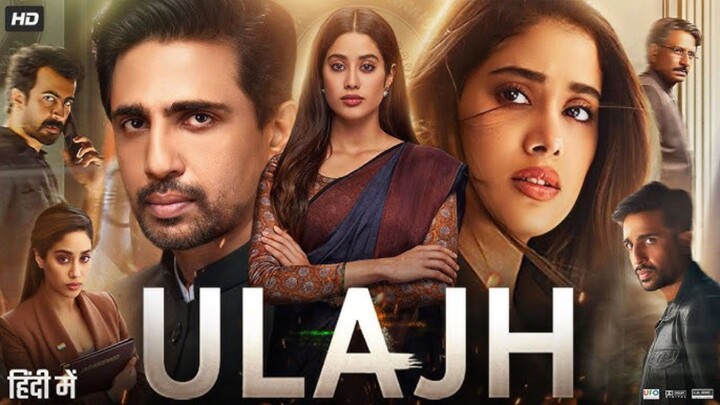 ULAJH full movie in Hindi dubbed