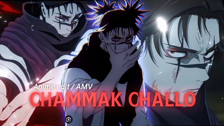 Choso🩸 - Chammak Challo [ Anime edit / AMV ] Jujutsu Kaisen