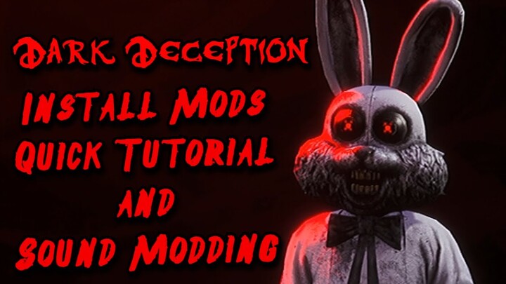 Installing Mods + Sound Mod Tutorial | Dark Deception + Monsters & Mortals!