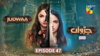 Judwaa Episode 47 - 3rd May 2025 [Aina Asif & Adnan Raza Mir] - HUM TV Drama Short