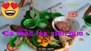 Các Món Ăn Ngon-chả cá thác lác_xiên que_ thơm ngon #34