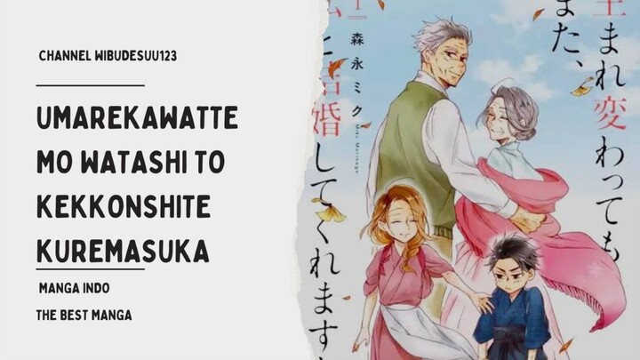 Manga Umarekawatte Mo Watashi To Kekkonshite Kuremasuka.