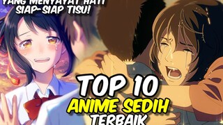 TOP 10 ANIME SEDIH TERBAIK YANG MENYAYAT HATI