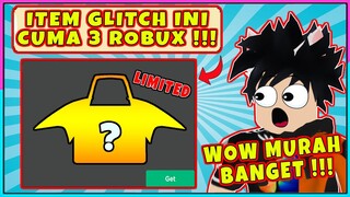 ITEM KEREN INI NGEGLITCH HARGANYA CUMA 3 ROBUX !!! WAJIB DI BELI !!! - Roblox Indonesia