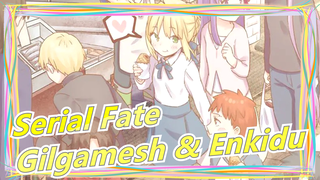 [Serial Fate] Gilgamesh & Enkidu, Babilonia yang Tercantik