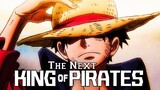 The Next King Of Pirates - Monkey D Luffy