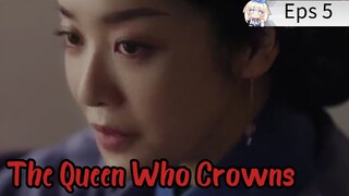 The Queen Who Crowns (2025) Episode 5 Sub Indo
