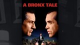 A Bronx Tale  starring Robert Deniro