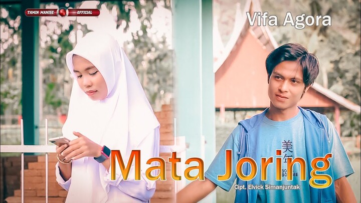 MATA JORING / Vifa Agora / lagu tapsel terbaru