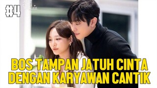 BOS SUPER COOL JATUH CINTA DENGAN KARYAWAN CANTIK #4