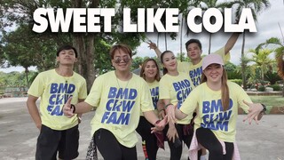 SWEET LIKE COLA ( DJ Bossmike Remix ) Zumba Dance Fitness | BMD CREW