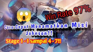 Cara Cepat Menamatkan Misi Johnson Stage 1-1/4-7!!😵