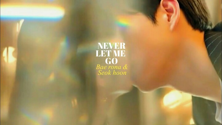 ▶Never Let Me Go - Joo Seok Hoon & Bae Rona | The Penthouse 3 FINALE [FMV]