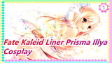Fate Kaleid Liner Prisma Illya|[Cosplay]Kaleid Liner Prisma Illya_1