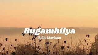 Bugambilya — Belle mariano (lyrics)