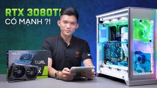 RTX 3080Ti, Thực sự quá mạnh! | RTX 3080Ti first look