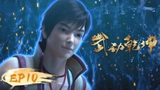 Martial Universe Episode 10 English Sub