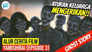 MAKHLUK ANEH PERENGGUT NYAWA MANUSIA!! | ALUR CERITA YAMISHIBAI (EPISODE 3)