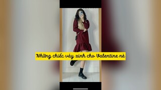 Những chiếc váy xinh cho Valentine nè