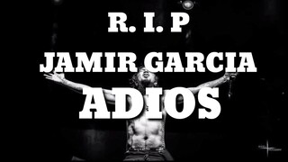 R.I.P JAMIR GARCIA Mga larawan na hindi malilimutan.. ADIOS.!!🤘🤘🤘