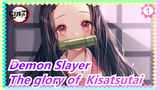 [Demon Slayer /Burn/Fight/AMV·MAD]The glory of  Kisatsutai_1