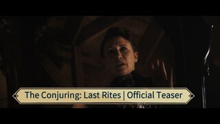 The Conjuring: Last Rites | Official Teaser 2025