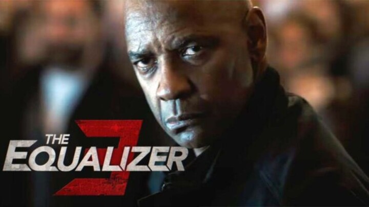 Watch The Equalizer 3 Full Movie Now - Official trailer Scenes