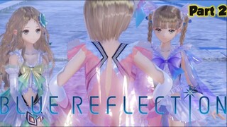 Outfitnya gemas gemas! Blue Reflection Part 2 Indonesia