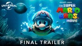 The Super Mario Bros. Final Trailer (2023) Universal Pictures