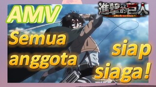 [Attack on Titan] AMV | Semua anggota, siap siaga!