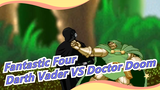 [Fantastic Four / Personal Translation] Darth Vader VS Doctor Doom / DEATH BATTLE