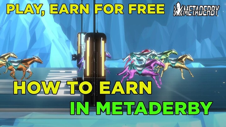 PLAY, EARN FOR FREE IN METADERBY