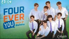 🇹🇭[BL]FOUREVER YOU EP 04(engsub)2024