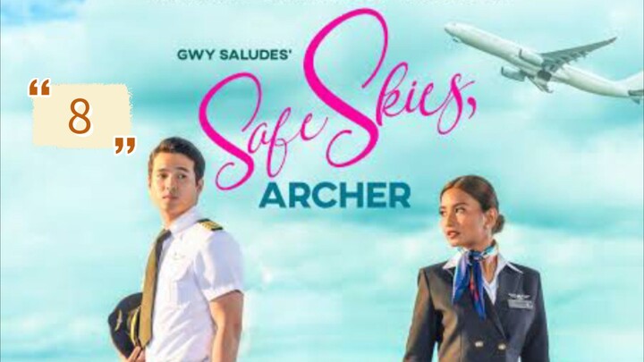 SAFE SKIES ARCHER EPISODE 8
