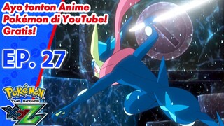 Pokémon the Series: XYZ | EP 27 Semua Menyambut Medan Laga Es! | Pokémon Indonesia