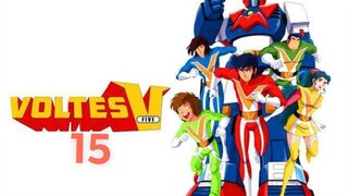 Voltes V (Tagalog) - Episode 15