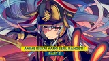 Anime isekai yang SERU BANGET!! (part 2) | Gawai List/Shorts