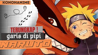 Jadi ini Penjelasan garis di pipi Naruto