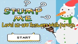 Stump Me - Can you pass it? Level 161-180 Walkthrough