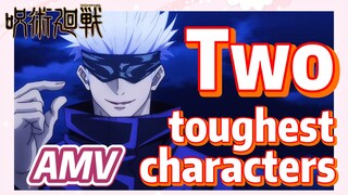 [Jujutsu Kaisen]  AMV |  Two toughest characters