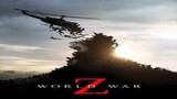 World War Z 2013 full : Link in Description