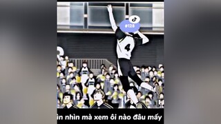 nhìn anh đập bóng z thoai chứ ra ngoài đời đập thử 1 quả như z là gẫy tay 🐸👌✨ anime xuhuong xh tiktok haikyuu music sgo48