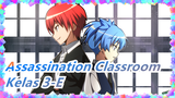 [Assassination Classroom AMV] End Of Me / Akabane Karma VS Nagisa Shiota / Kelas 3-E