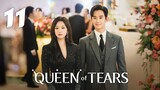 Queen of Tears (2024) - Episode 11 [English Subtitles]